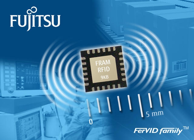 Fujitsu Launches New Chip for High-Frequency RFID Tags with Industry-Leading 9 KB FRAM Fujitsu Launches New Chip for High-Frequency RFID Tags with Industry-Leading 9 KB FRAM