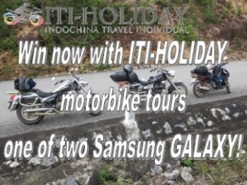 Motorbike Tours Vietnam win one Samsung GALAXY Motorbike Tours Vietnam win one Samsung GALAXY
