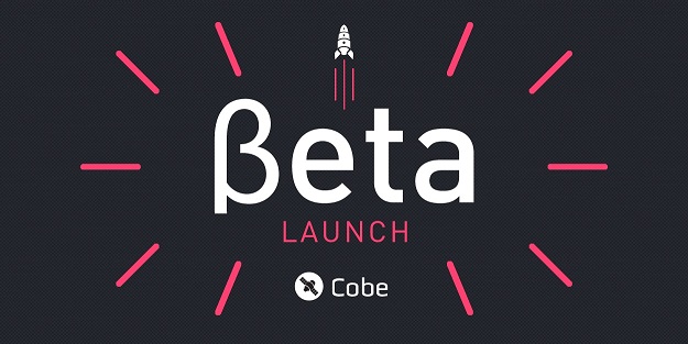 Cobe Beta Launch
