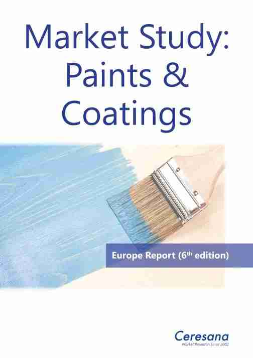Market study “Paints and Coatings – Europe” (6th edition) Market study “Paints and Coatings – Europe” (6th edition)