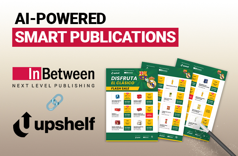 AI-powered Smart Publications by Upshelf and InBetween AI-powered Smart Publications by Upshelf and InBetween
