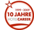 10 Jahre Hotelcareer 10 Jahre Hotelcareer
