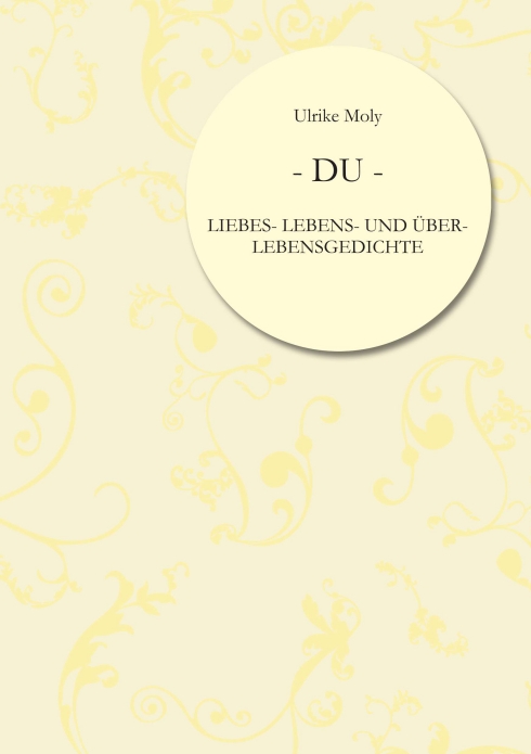 Ulrike Moly, - DU - Ulrike Moly, - DU -