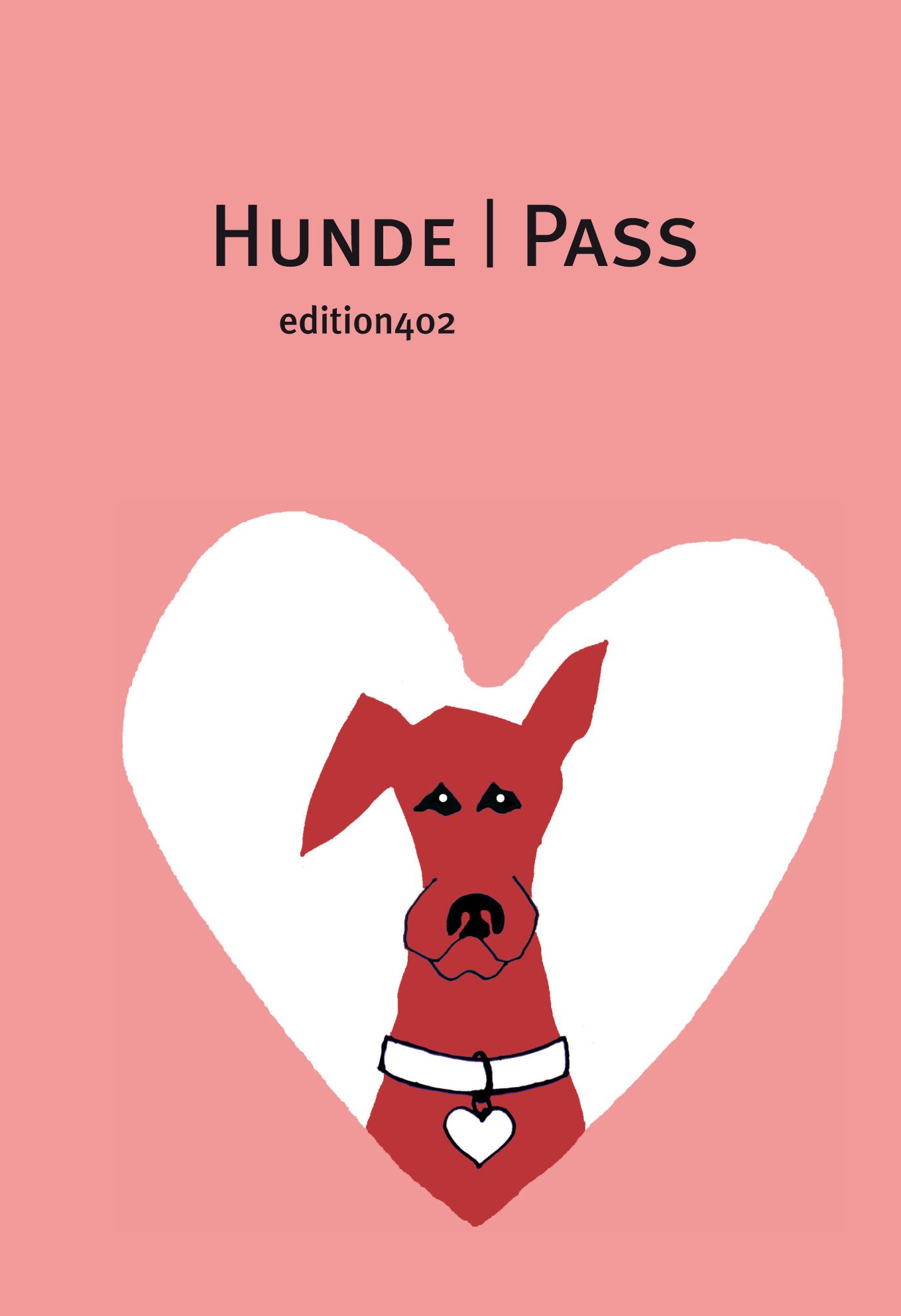 Hunde PassNotizbuch von Edition402 Hunde PassNotizbuch von Edition402
