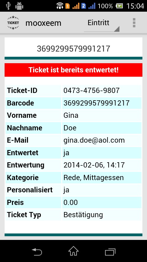 Einlasskontrolle per mooxeem App für Android: Hier ein ungültiges, weil bereits genutztes Ticket