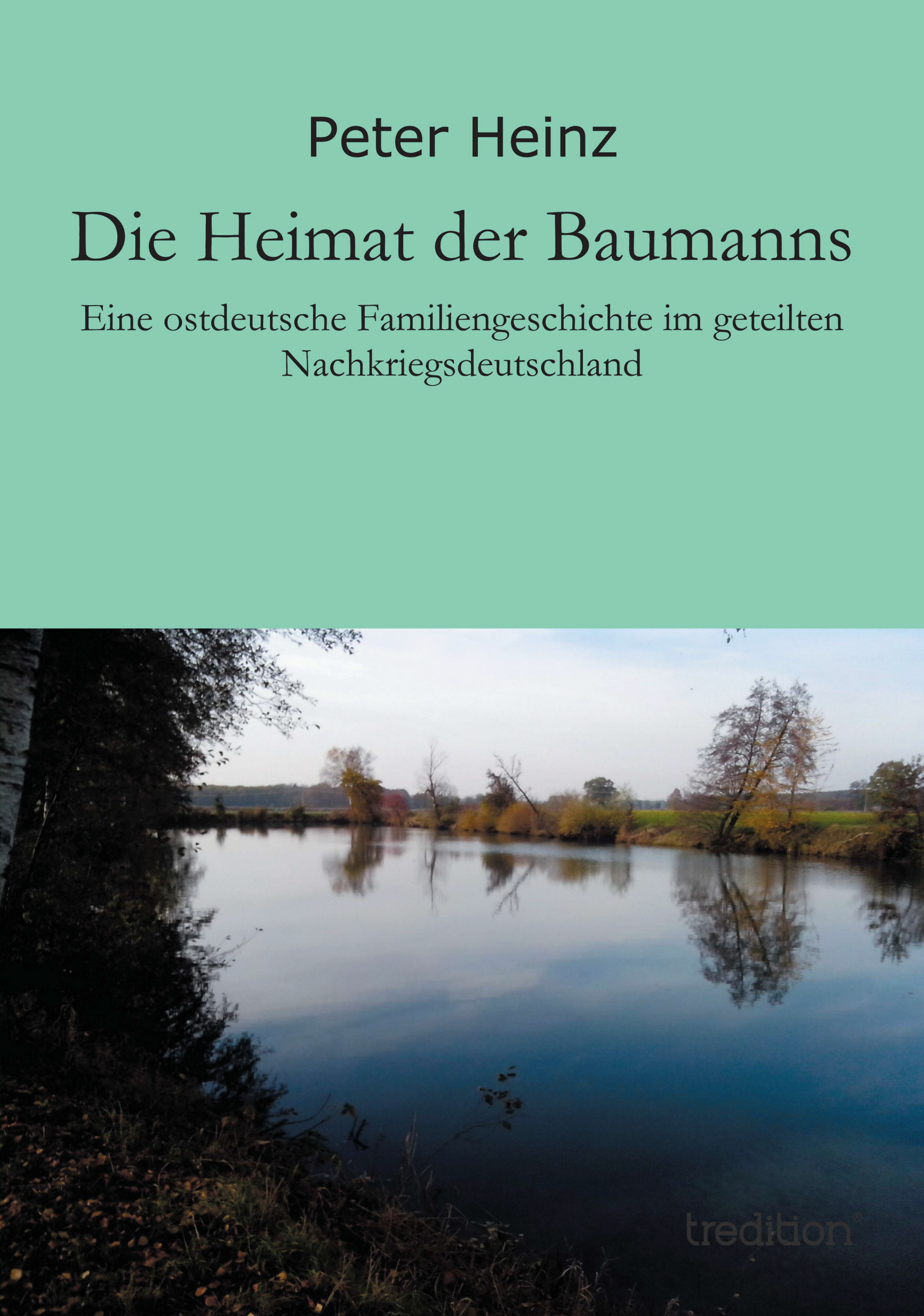 Die Heimat der Baumanns Die Heimat der Baumanns