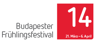 34. Budapester Frühlingsfestival vom 21.3. - 6.4.2014 34. Budapester Frühlingsfestival vom 21.3. - 6.4.2014