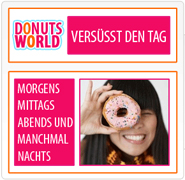 Mit ansprechendem Werbematerial und Know-How steht Donuts-World seinen Geschäftspartnern zur Seite.