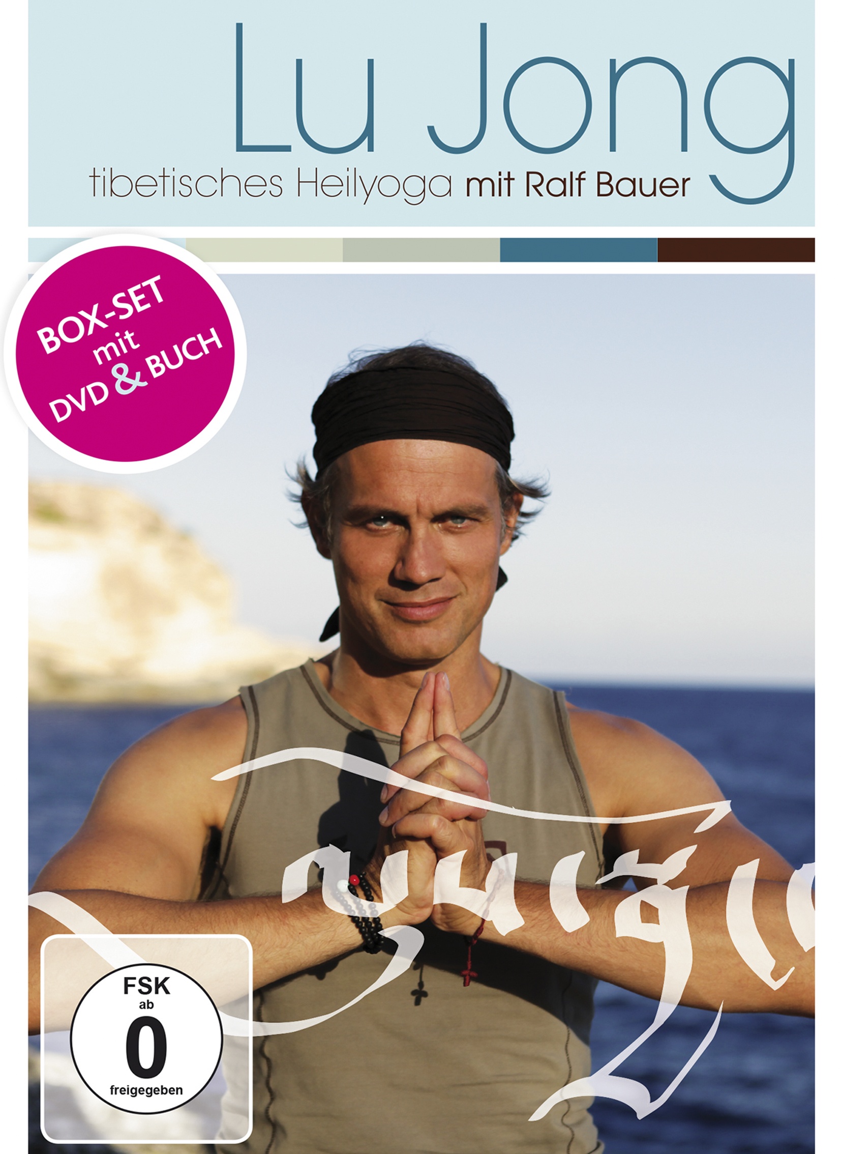 Lu Jong Yoga mit Ralf Bauer
