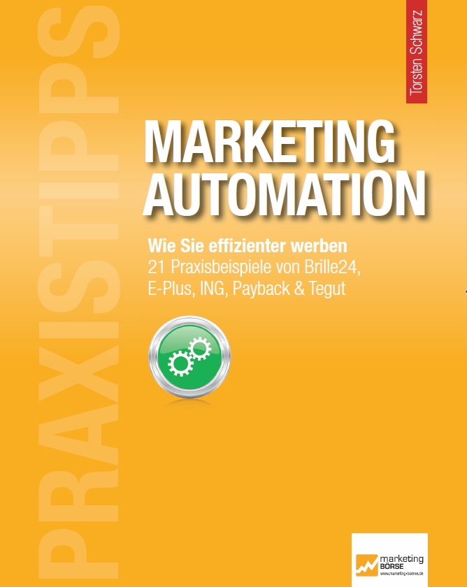 Praxistipps Marketing Automation als kostenloses eBook Praxistipps Marketing Automation als kostenloses eBook