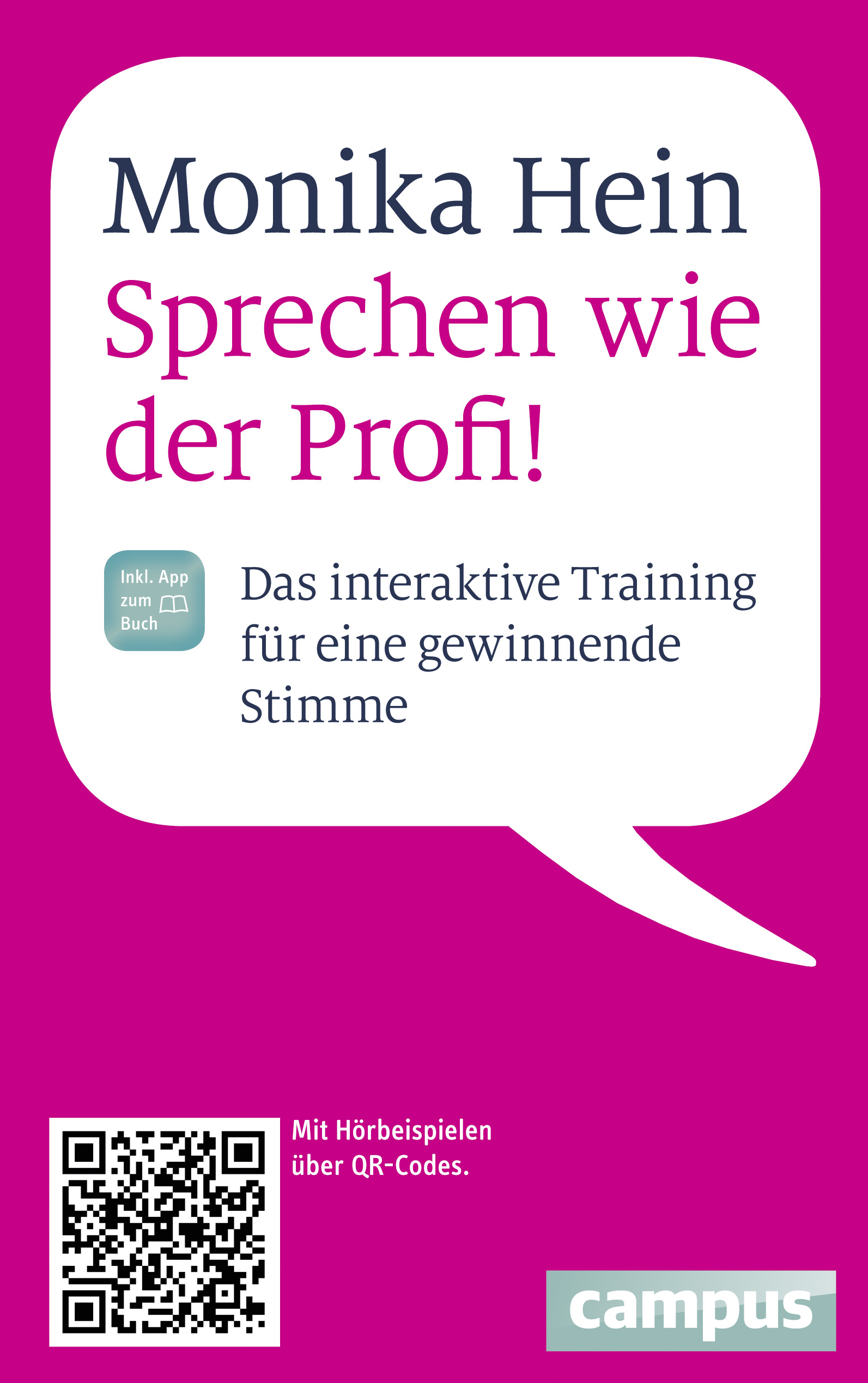 Monika Hein: Sprechen wie der Profi Monika Hein: Sprechen wie der Profi