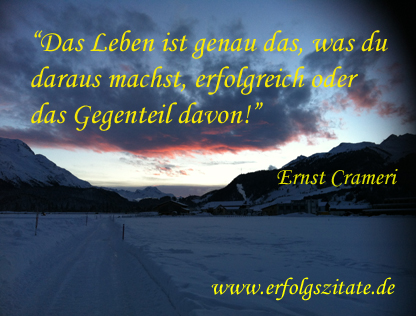 Das Leben ist genau das, was du daraus machst, erfolgreich oder das Gegenteil davon! Das Leben ist genau das, was du daraus machst, erfolgreich oder das Gegenteil davon!