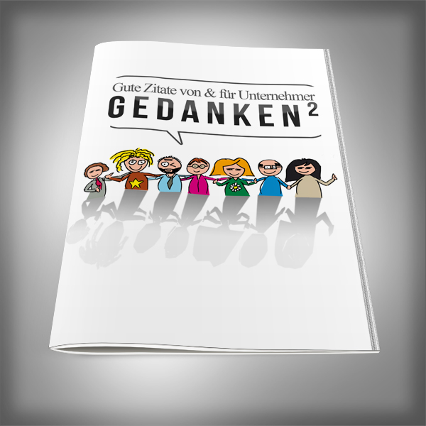 Gute Gedanken² - Das Mindset für Unternehmer