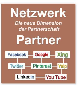 Netzwerk-Partner - Die neue Dimension der Partnerschaft