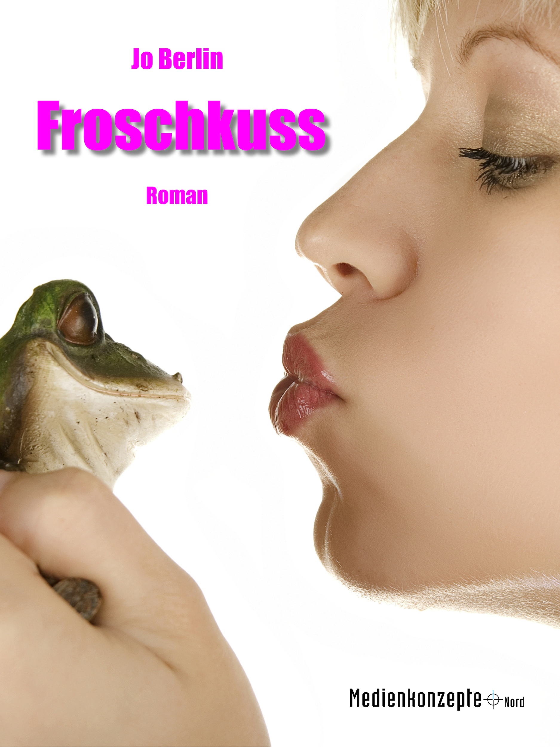 eBook Froschkuss von JoBerlin eBook Froschkuss von JoBerlin