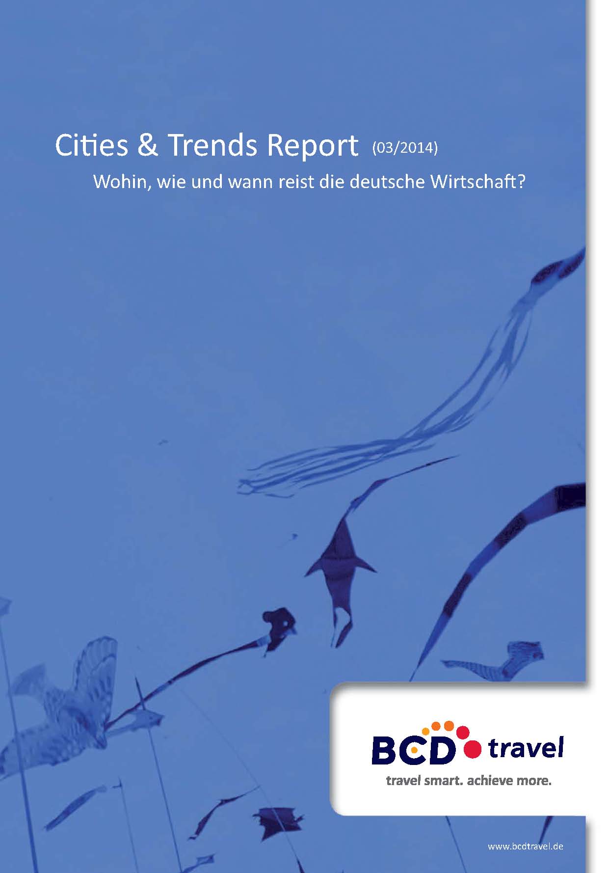 4. Cities&Trends Report von BCD Travel