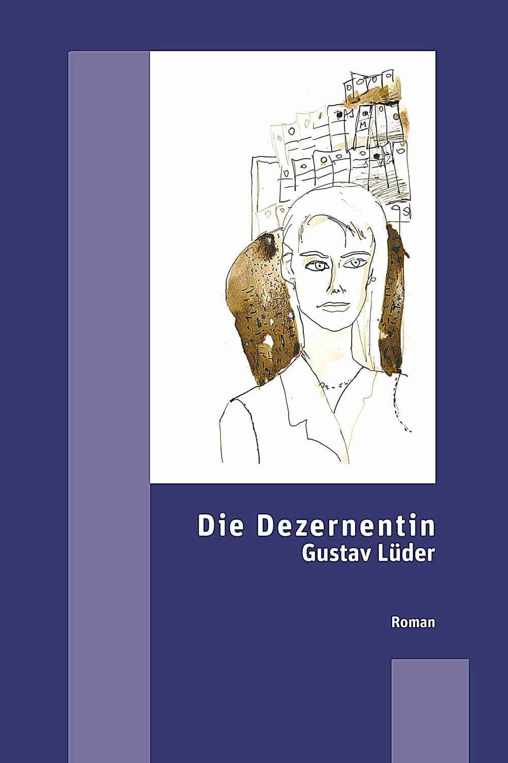 Die Dezernentin von Gustav Lüder Die Dezernentin von Gustav Lüder