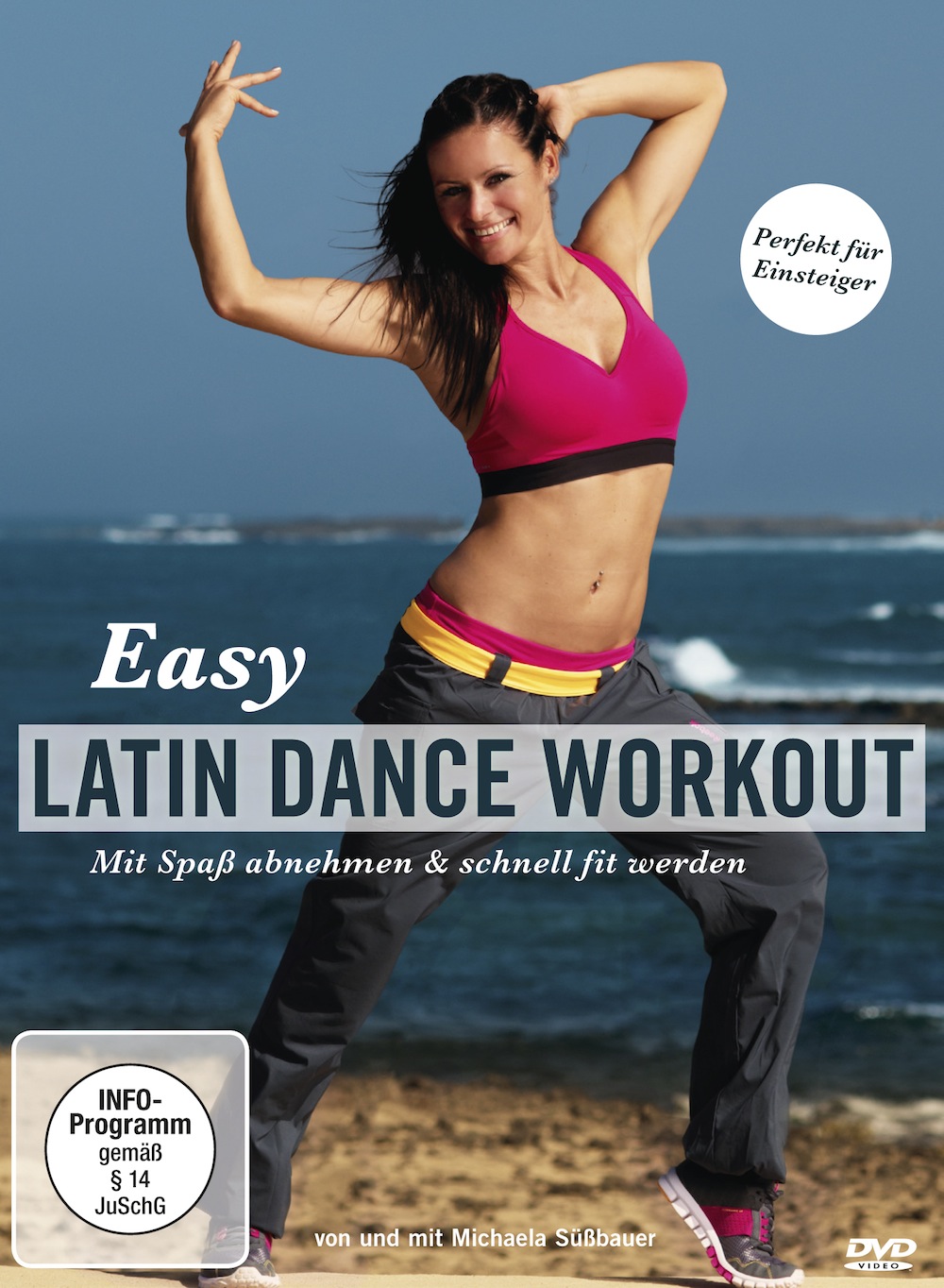 Easy Latin Dance Workout mit Michaela Süßbauer Easy Latin Dance Workout mit Michaela Süßbauer