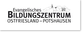 Evangelisches Bildungszentrum Potshausen / Ostfriesland Evangelisches Bildungszentrum Potshausen / Ostfriesland