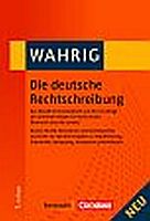 WAHRIG Die deutsche Rechtschreibung enthält rund 130.000 Stichwörter und Schreibweisen.