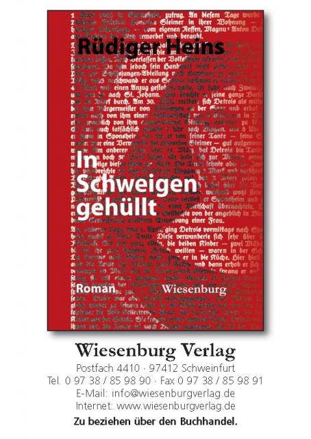 In Schweigen gehüllt Roman von Rüdiger Heins In Schweigen gehüllt Roman von Rüdiger Heins