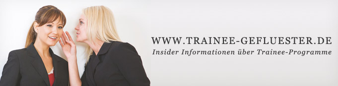 Insider Information über Trainee-Programme Insider Information über Trainee-Programme