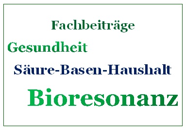 Säure-Basen-Haushalt und Bioresonanz