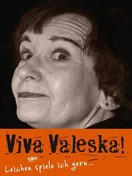 Viva Valeska! Gundula Peutherts Tanz-Schauspielüber Valeska Gert, das Leben und den Tod Viva Valeska! Gundula Peutherts Tanz-Schauspielüber Valeska Gert, das Leben und den Tod