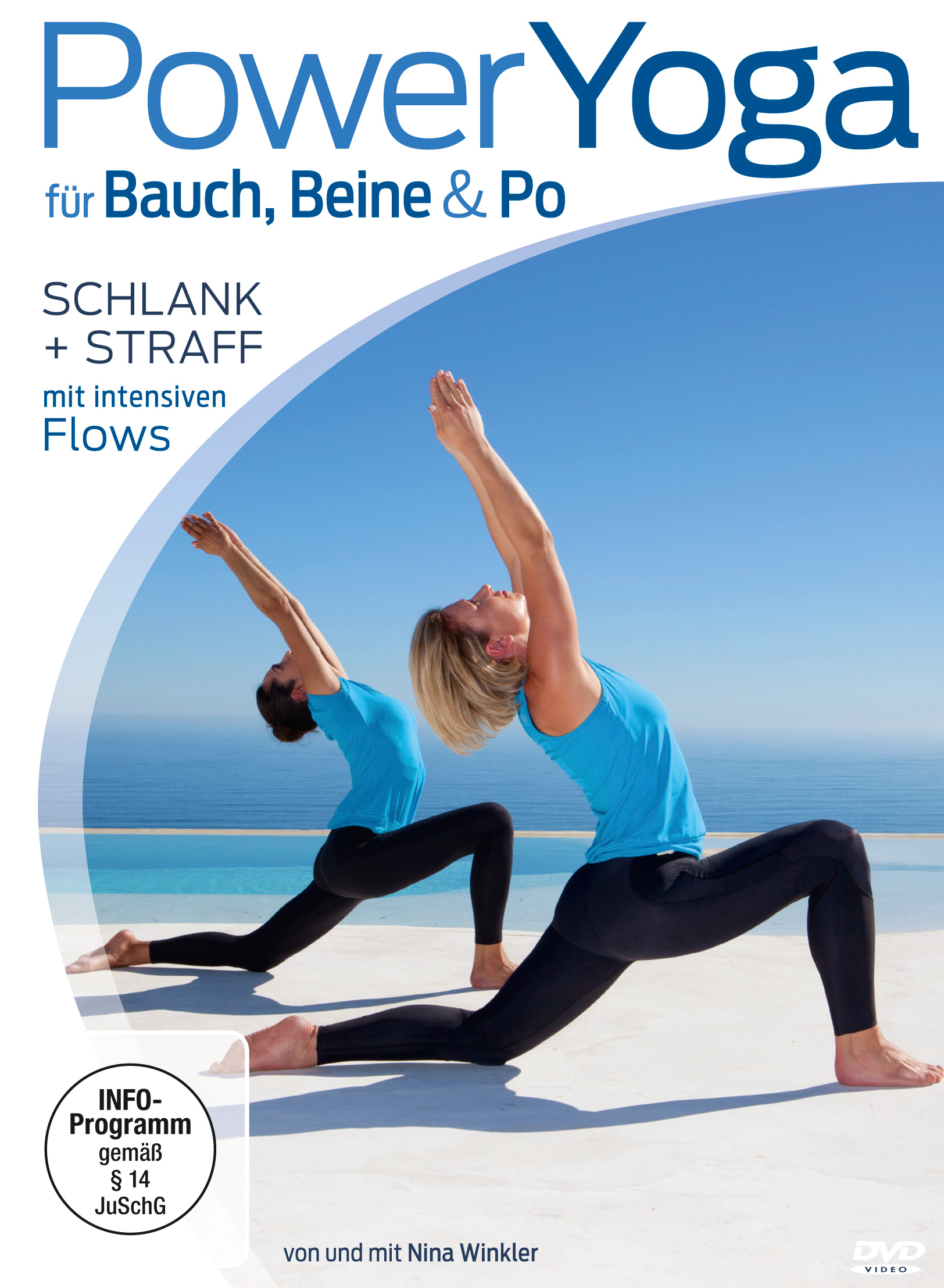 Power Yoga für Bauch, Beine, Po von und mit Nina Winkler Power Yoga für Bauch, Beine, Po von und mit Nina Winkler