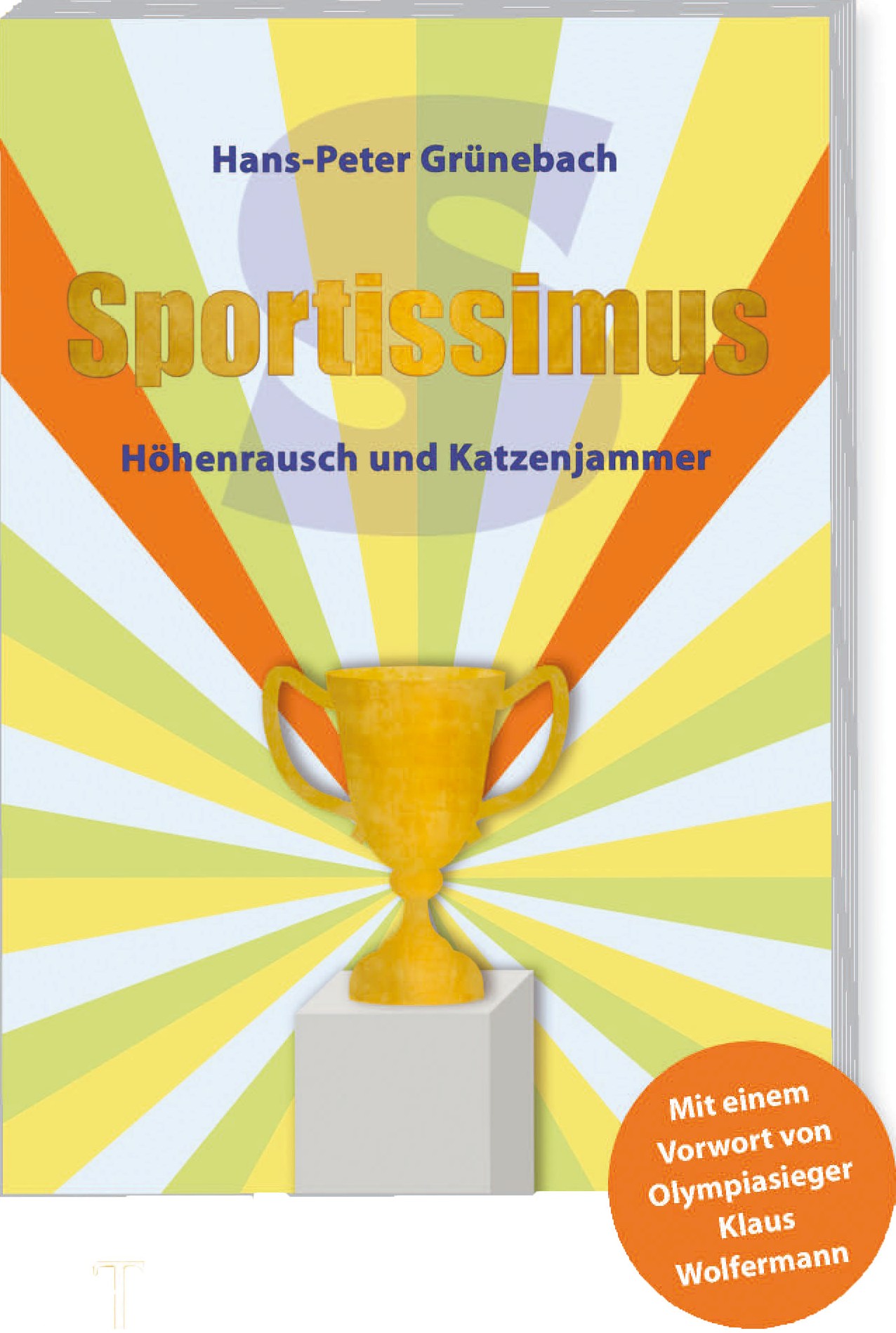 Sportissimus 978-3-942427-60-9, Hardcover, 240 Seiten,16,50 Eur