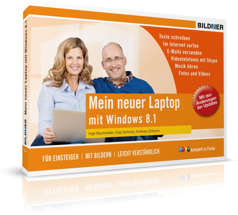 Das Buch zum neuen Laptop mit Windows 8.1 - inkl. aktueller Updates Das Buch zum neuen Laptop mit Windows 8.1 - inkl. aktueller Updates