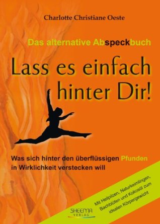 Lass es einfach hinter Dir Lass es einfach hinter Dir