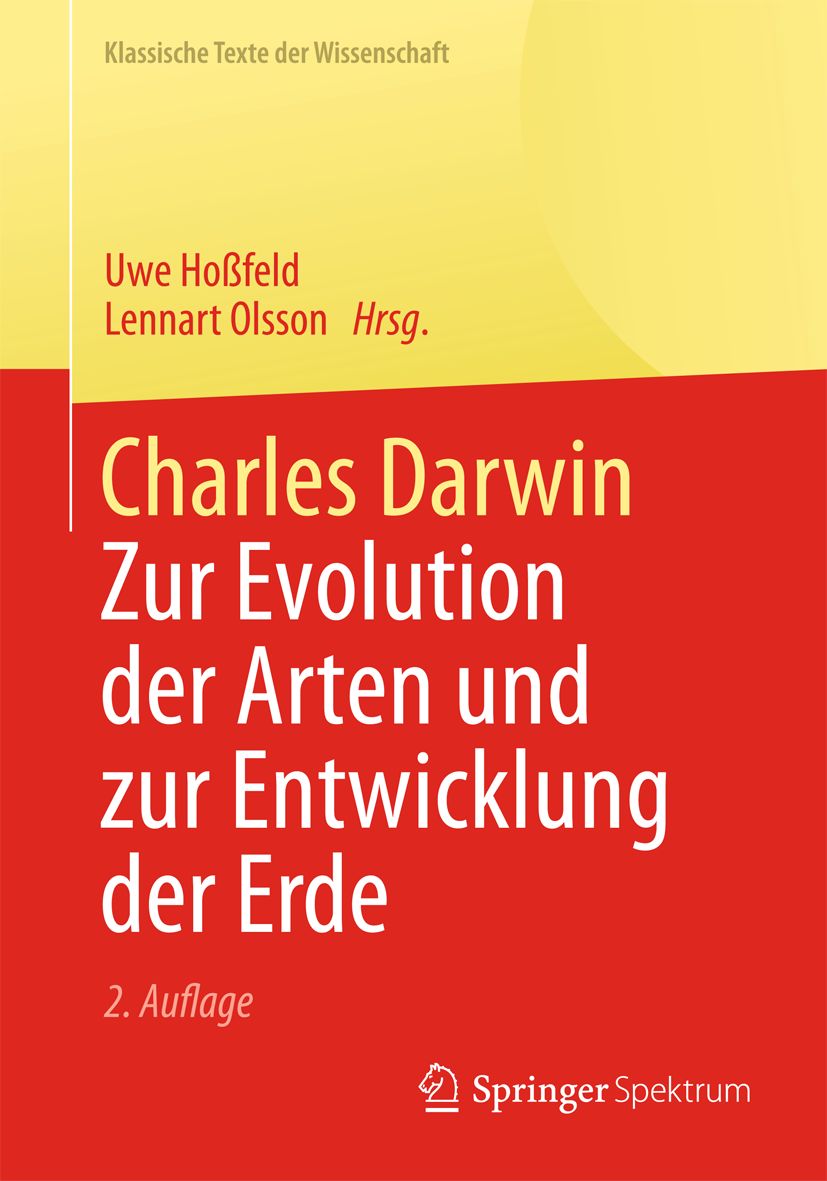 Coverabbildung?Charles Darwin?Zur Evolution der Arten und zur Entwicklung der Erde?©Springer Coverabbildung?Charles Darwin?Zur Evolution der Arten und zur Entwicklung der Erde?©Springer