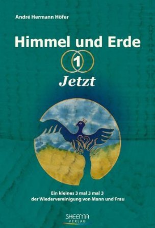 Himmel und Erde - 1 - jetzt Himmel und Erde - 1 - jetzt