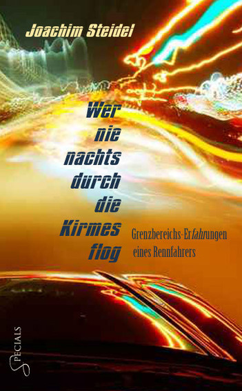 Wer nie nachts durch die Kirmes flog (c) Oldigor Verlag Wer nie nachts durch die Kirmes flog (c) Oldigor Verlag