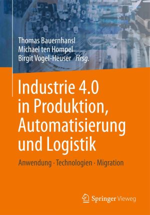 Bild: Coverabbildung des Buchs Industrie 4.0 in Produktion, Automatisierung und Logistik |©Springer