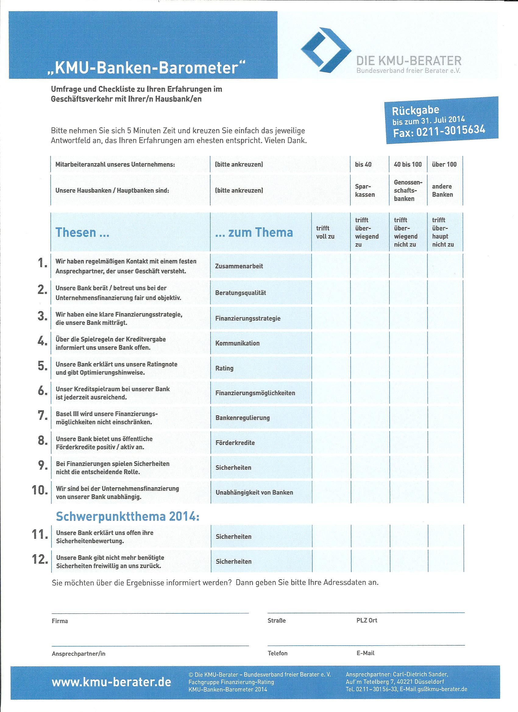 KMU-Banken-Barometer 2014 - KMU-Beraterverband KMU-Banken-Barometer 2014 - KMU-Beraterverband