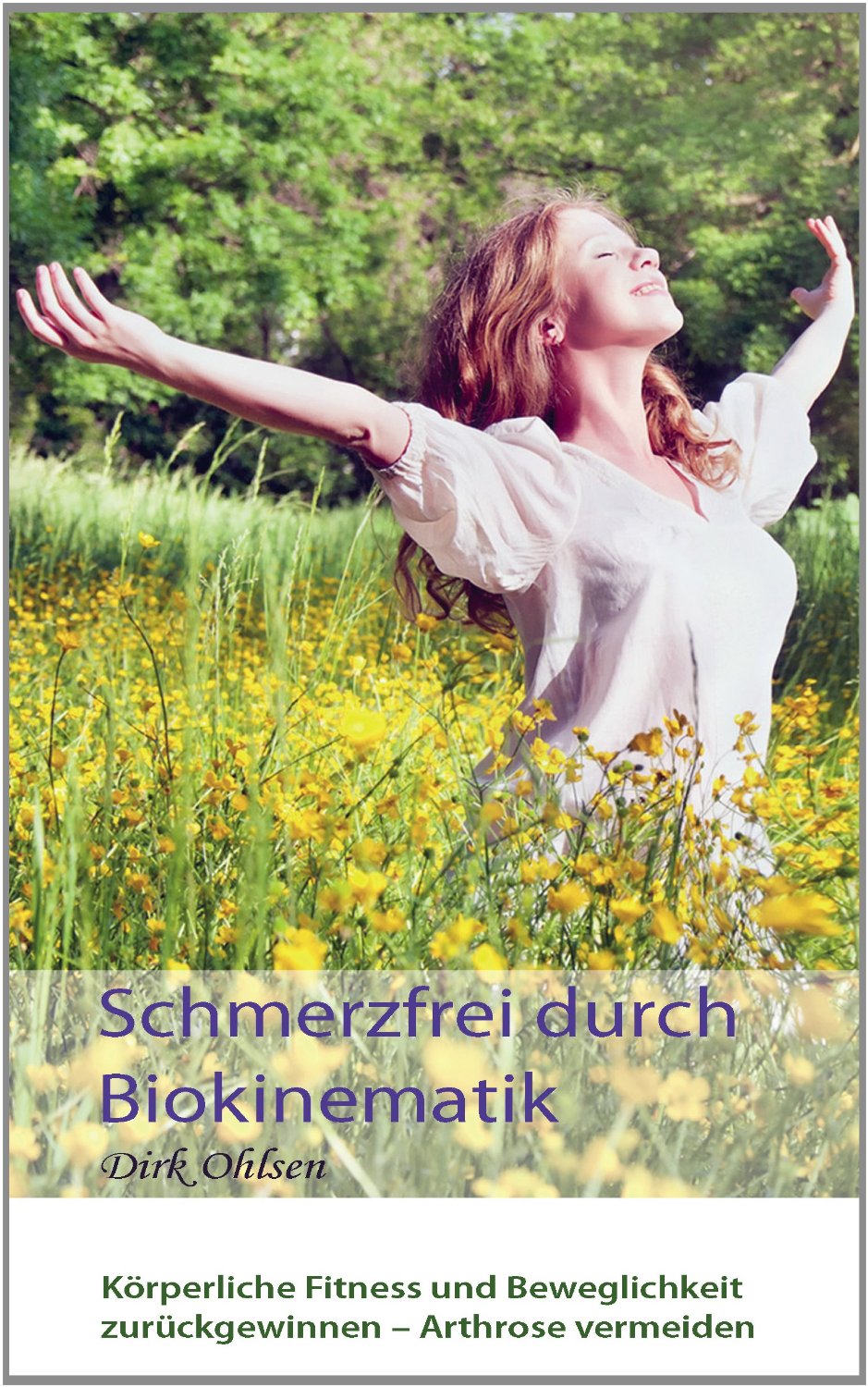 Schmerzfrei durch Biokinematik Schmerzfrei durch Biokinematik