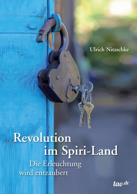 Ulrich Nitzschke, Revolution im Spiri-Land