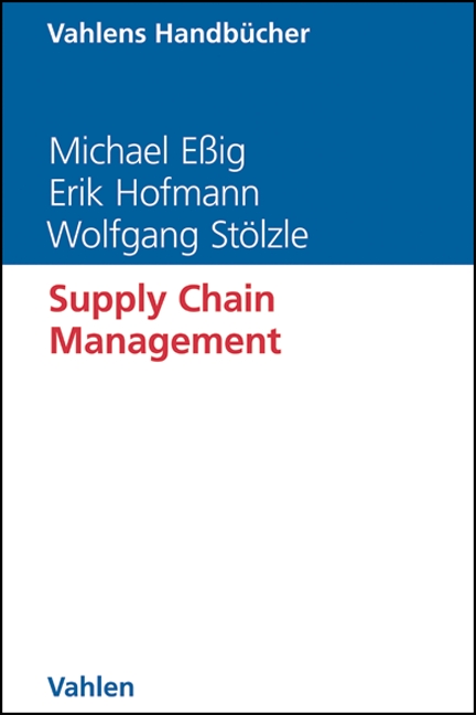 Supply Chain Management aus dem Vahlen Verlag - ausgezeichnet mit dem Lehrbuchpreis 2014