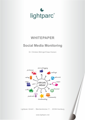Lightparc Whitepaper Social Media Monitoring Lightparc Whitepaper Social Media Monitoring