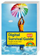 Digital Survival Guide 2010, ISBN 978-3-8272-4476-5, 400 Seiten, komplett 4-farbig, € 19,95 [D]