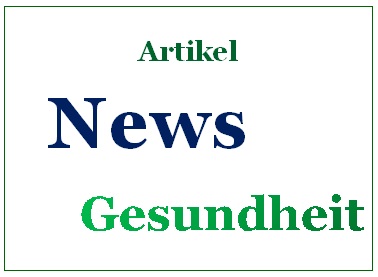 Gesundheit News, gesund-leben-Ratgeber Gesundheit News, gesund-leben-Ratgeber