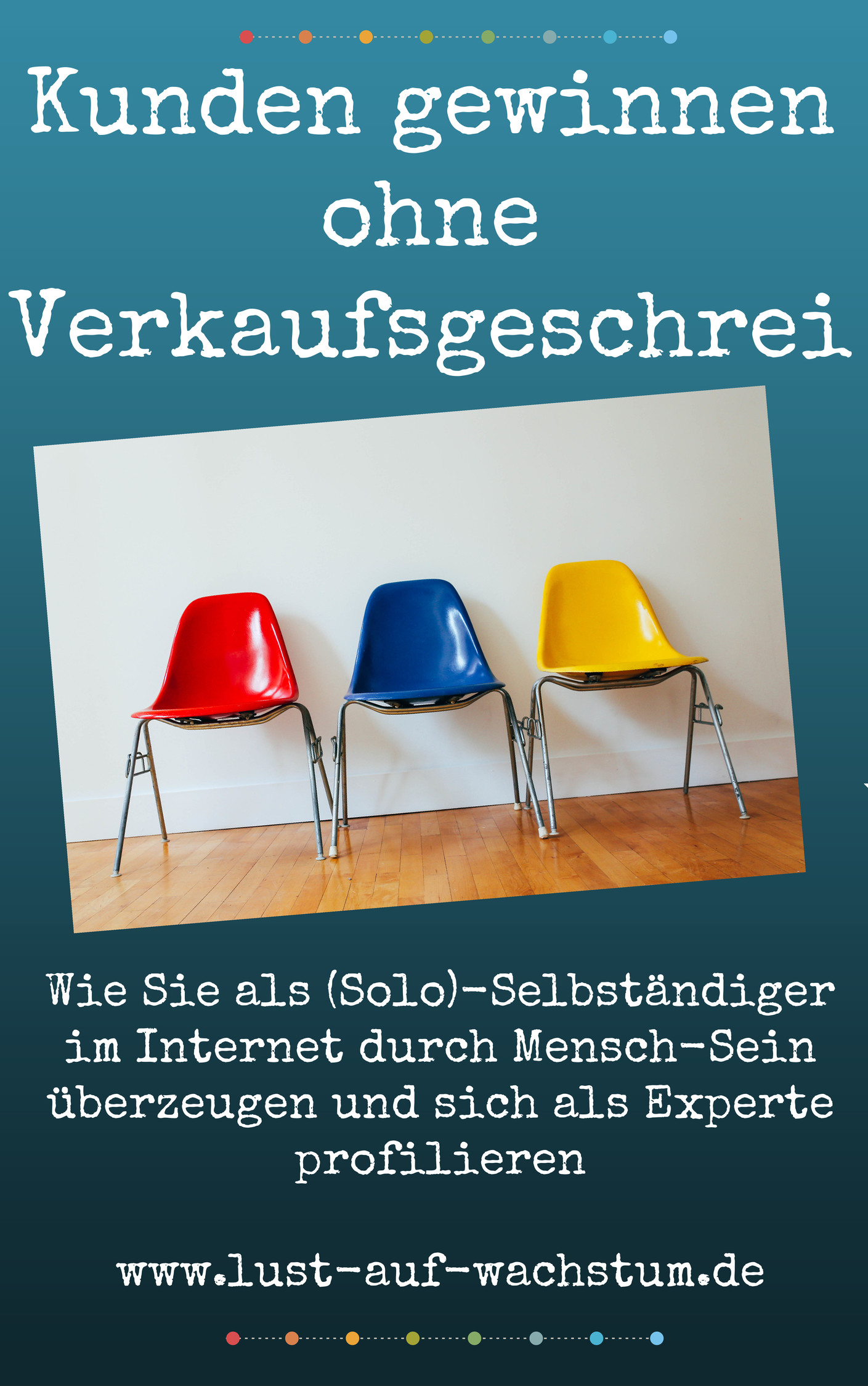 Der neue 6-Schritte-Selbstlern-Kurs: mehr Freude und Gewinn für Selbständige Der neue 6-Schritte-Selbstlern-Kurs: mehr Freude und Gewinn für Selbständige