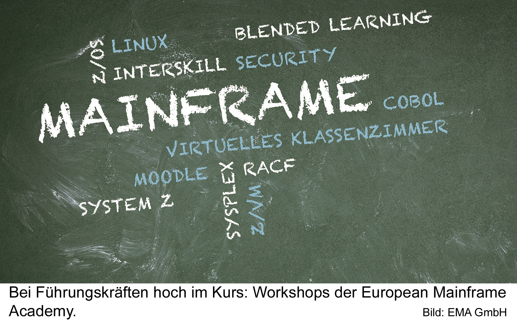 Hoch im Kurs: Mainframe-Workshops für Führungskräfte. Bild: EMA Hoch im Kurs: Mainframe-Workshops für Führungskräfte. Bild: EMA