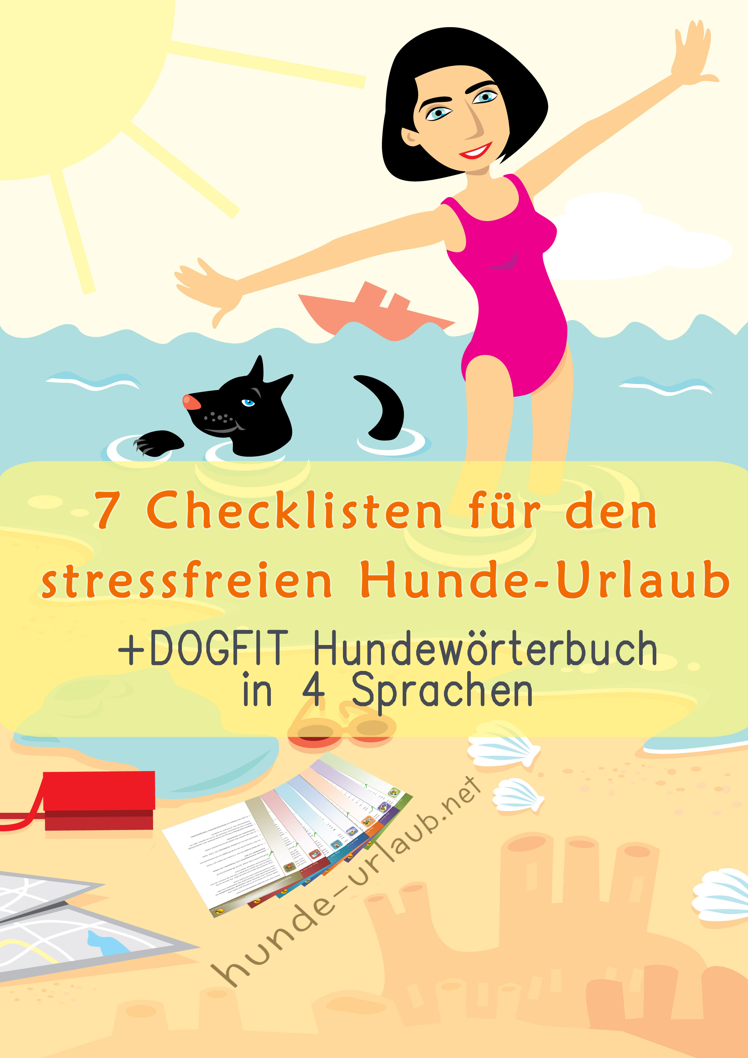Dog-Fit für Schiff& für Urlaub mit Hund mit den Checklisten von hunde-urlaub.net Dog-Fit für Schiff& für Urlaub mit Hund mit den Checklisten von hunde-urlaub.net