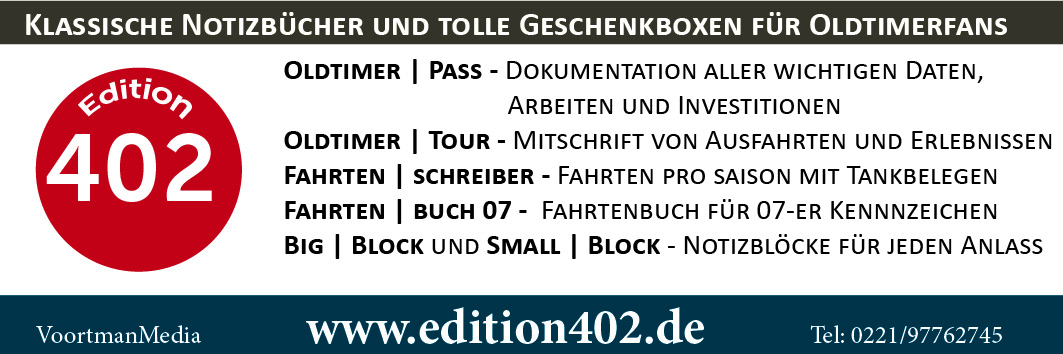 Edition402 - die Notizbuchspezialisten für das Oldtimerhobby