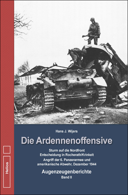 Wijers, Die Ardennenoffensive Bd. 2 Wijers, Die Ardennenoffensive Bd. 2