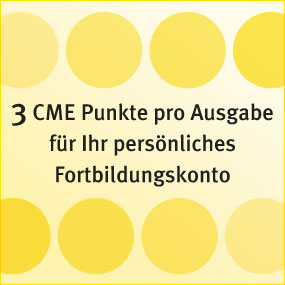 3 CME Punkte je Ausgabe 3 CME Punkte je Ausgabe
