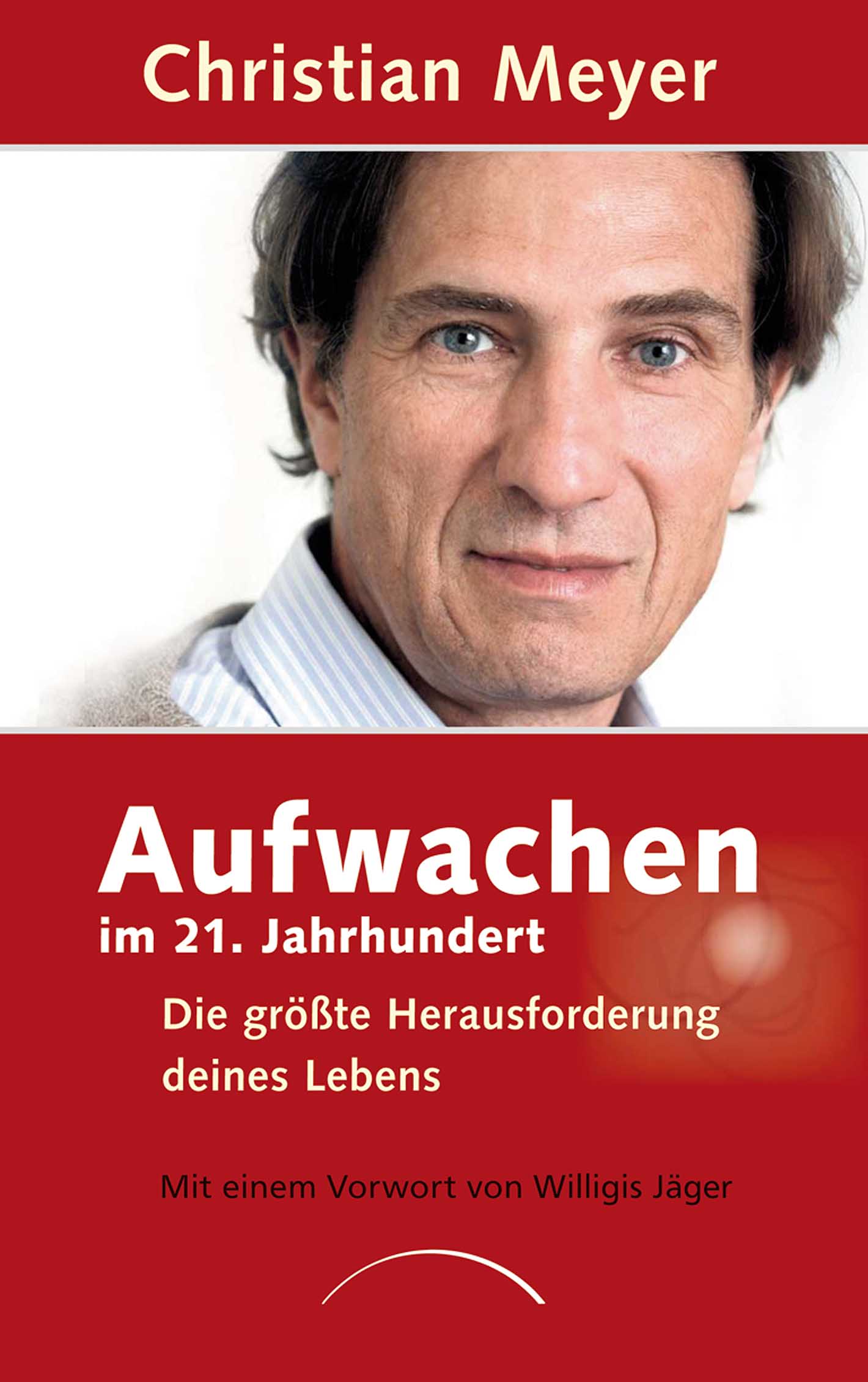 Cover: Aufwachen im 21.Jahrhundert Cover: Aufwachen im 21.Jahrhundert